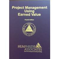 Humphreys Amp Associates Project Management Using Earned